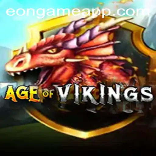 Age of Viking: A New Era in Gaming by Eon Game