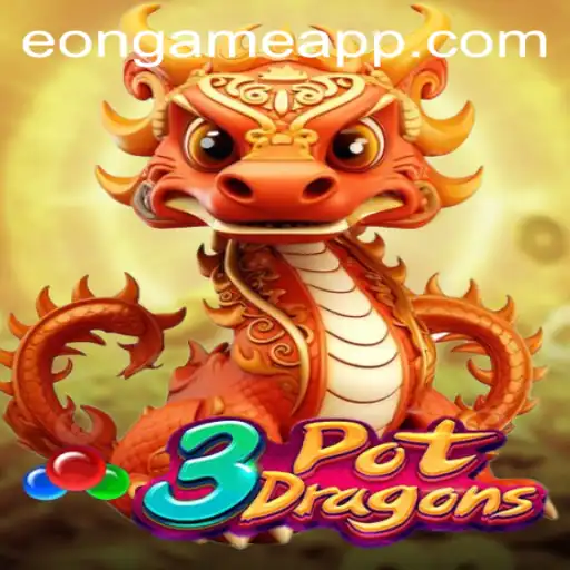 Discover the Magic of 3PotDragons: Unleashing the Power of Eon Game