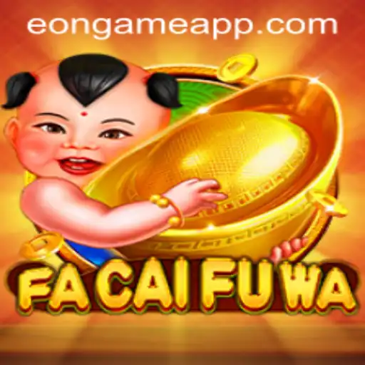 Exploring the Enchanting World of FaCaiFuWa: An Eon Game Adventure