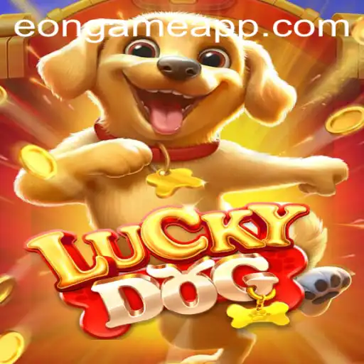 Discover LuckyDog: The Game Changer from Eon Game