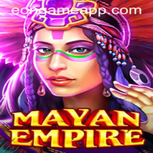 Dive into the Epic World of MayanEmpire: An Eon Game Adventure
