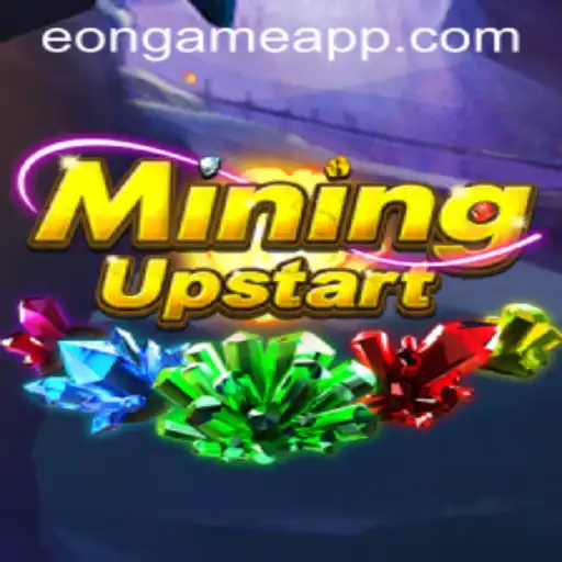 Exploring the Dynamic World of MiningUpstart: An Eon Game Journey