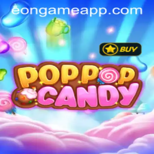 Exploring the World of POPPOPCANDY: An Eon Game Adventure