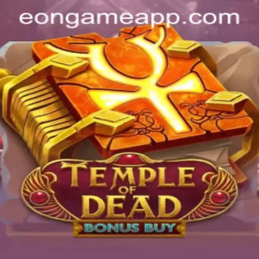 TempleofDeadBonusBuy: A Journey into the Mystic Realms of Eon Game