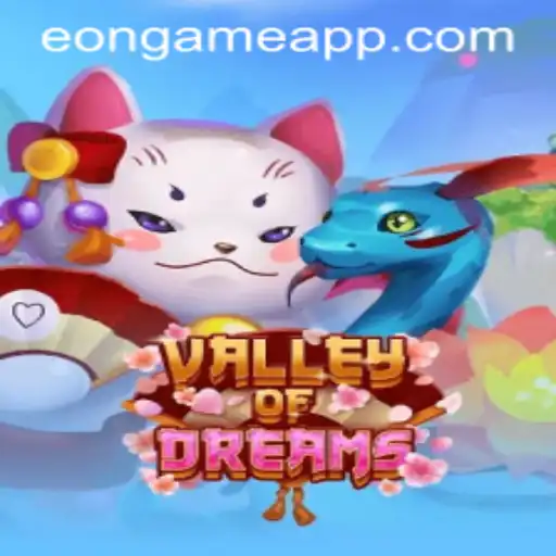 ValleyofDreams: A Magical Journey Through Eon Game